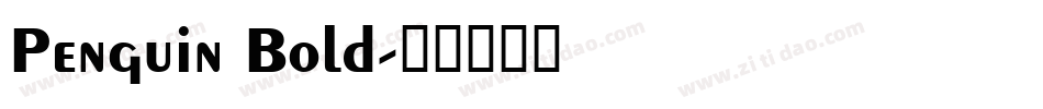 Penguin Bold字体转换